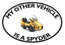 my other car is a spyder with our.jpg