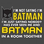 Me And Batman.jpg