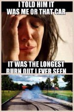 Longest burnout I ever saw.jpg